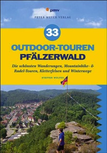 33 Outdoor Touren  im Pfälzer Wald bietet das Buch aus dem Peter Meyer Verlag.  Foto (c) peter meyer verlag