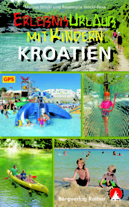 Familienurlaub in Kroatien: Vom Bergverlag Rother kommt das passende Buch mit 40 Touren dazu. Foto (c) rother 